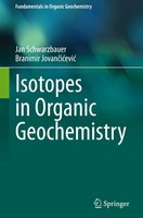 Jan Schwarzbauer (U. A.) | Isotopes In Organic Geochemistry | Buch | Englisch
