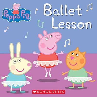Ballet Lesson (Peppa Pig), Schaefer, Elizabeth