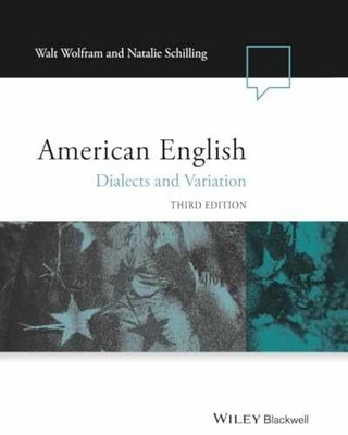 American English: Dialects - Paperback, by Wolfram Walt; Schilling - Very Good
