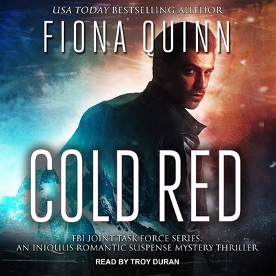 Fiona Quinn Cold Red (Gebundene Ausgabe) FBI Joint Task Force