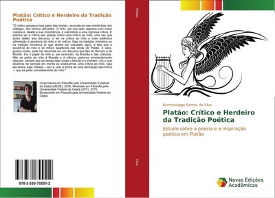 Platão: Crítico e Herdeiro da Tradição Poética Rummenigge Santos da Silva