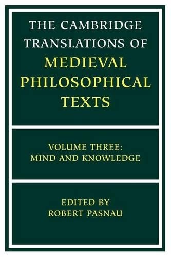 The Cambridge Translations of Medieval Philosophical Texts: V... - 9780521797955