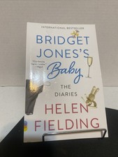 Bridget Jones's Baby : The Diaries by Helen Fielding (2017, Trade Paperback)