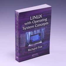 Linux with Operating System Concepts by Richard Fox; VG