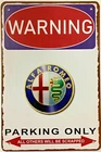 TIN SIGN 8x12 Alfa Romeo exotic sports car auto warning parking funny garage A36