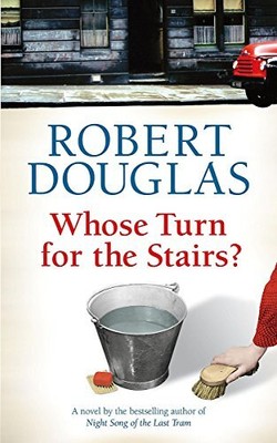Whose Turn for the Stairs? by Douglas, Robert Hardback Book The Fast Free