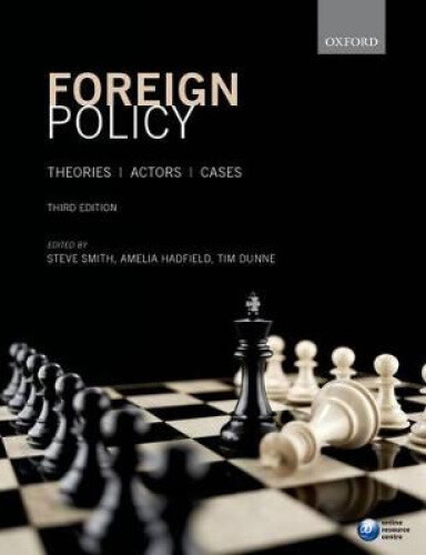 Thumbnail - Foreign Policy: Theories, Actors, Cases By Steve Smith