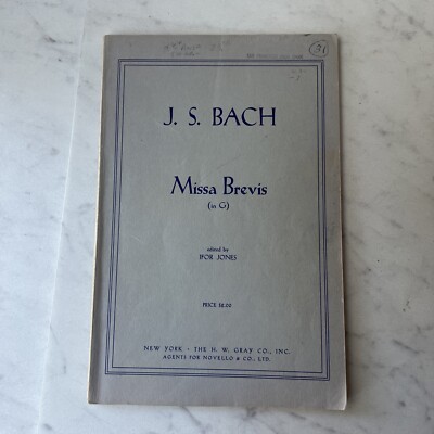 JS Bach Missa Brevis in G edited by Ivor Jones