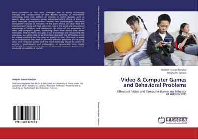 Video & Computer Games and  Behavioral Problems Hedyeh Nasser Ranjbar