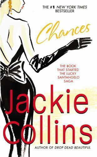 Chances [Lucky Santangelo Saga] Collins, Jackie 9780446357173|