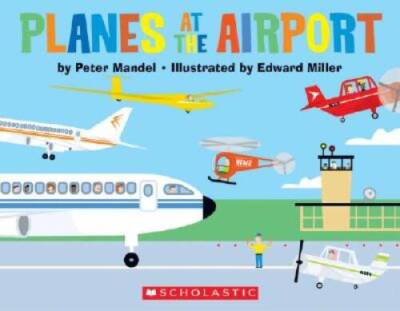 Planes At The Airport - Board book By Mandel, Peter - GOOD