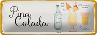 Blechschild Rezept Pina Colada Cocktail Recipe 27X10Cm Deko Schild Tin Sign