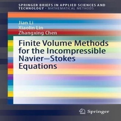 Finite Volume Methods for the Incompressible Navier-Stokes Equati