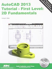 AutoCAD 2013 Tutorial: First L - Perfect Paperback - GOOD