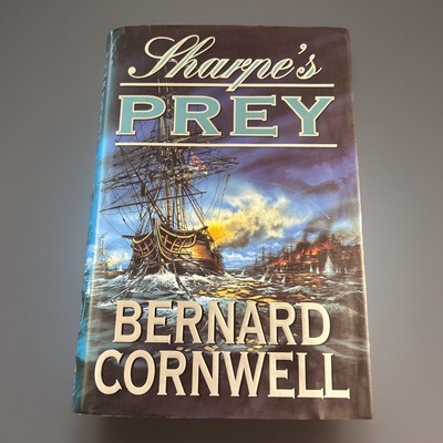 Sharpe's Prey by Bernard Cornwell H/B 1st Edn Harper Collins 2001