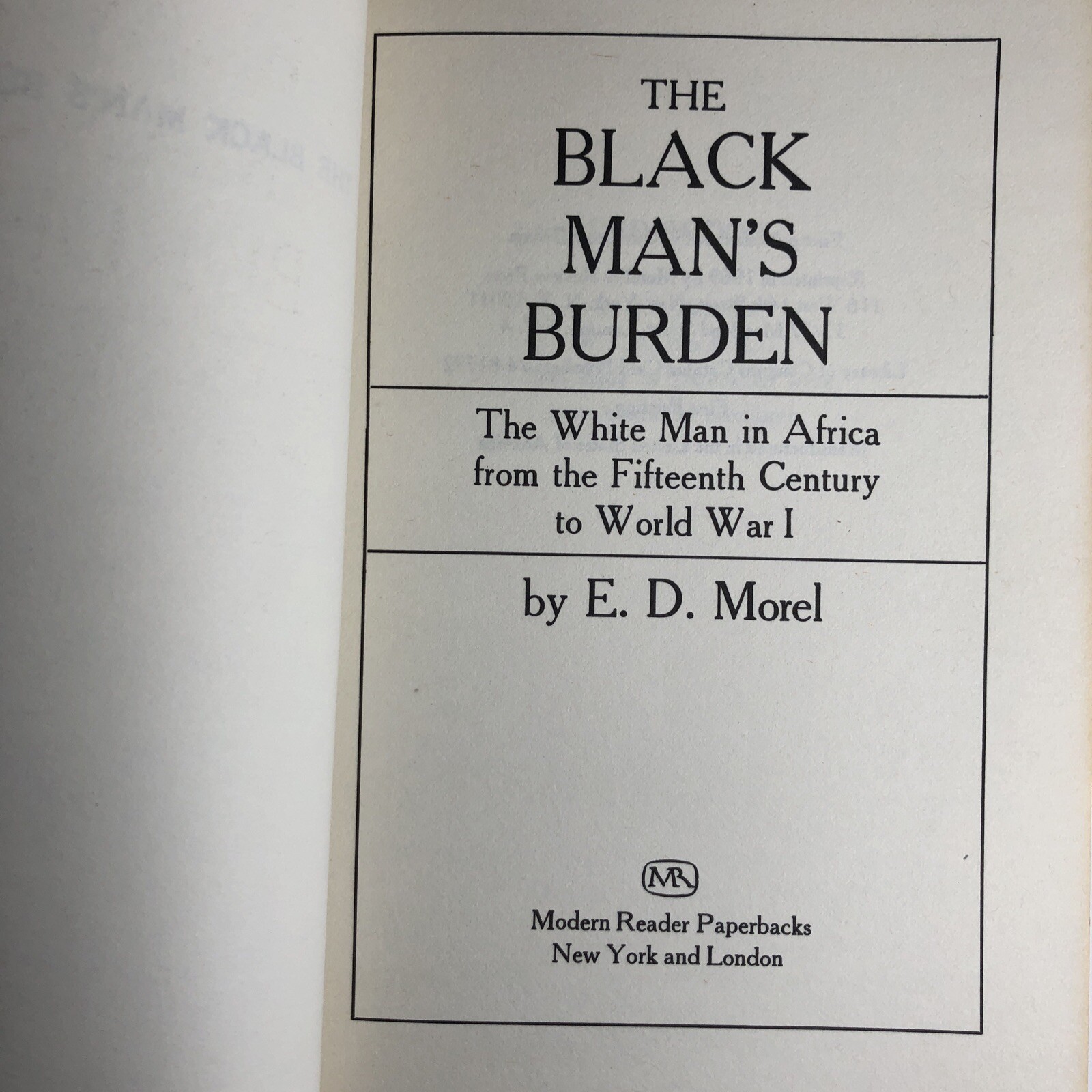 The Black Man’s Burden E.D. Morel 1969 First Printing Modern Reader PB ...