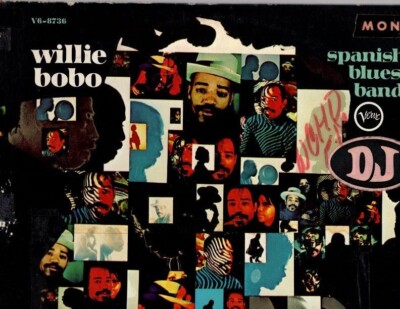 Willie Bobo - Spanish Blues Band Mono Promo Vinyl LP | eBay