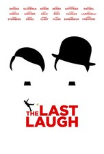 The Last Laugh Mel Brooks|Sarah Silverman|Gilbert Gottfried|Ferne Pearlstein...