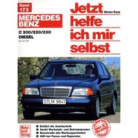 Mercedes C-Klasse W202 1993-2001 Jetzt Helfe Ich Mir Selbst Reparaturanleitung