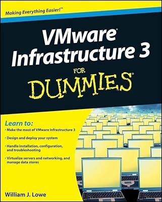 VMware Infrastructure 3 For Dummies (For Dummies Series), Lowe, William, Used; G