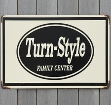 Turn-Style Family Center 8 x 12 Retro Novelty Metal Sign Made In USA New!