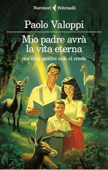 Mio padre avrà la vita eterna ma mia madre non ci c... | Buch | Zustand sehr gut