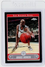 2006-07 TOPPS CHROME BLACK REFRACTOR #70 - BRUCE BOWEN #ED 06/99