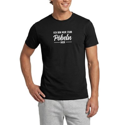 Witziger Spruch Ich Bin Nur Zum Pöbeln Hier Männer T-Shirt