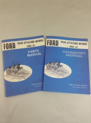 Ford Series 501 Rear Attached Mower Operators Owners Parts Manual Set Bar Sickle Ebay