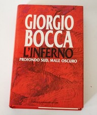 ♥ L'INFERNO Profondo Sud, Male Oscuro GIORGIO BOCCA Mondadori 1992 L39