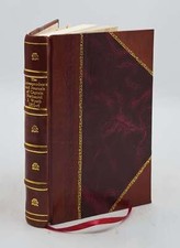 The Correspondence And Journals Of Captain Nathaniel J. Wyeth 18 [Leather Bound]