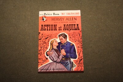 Action at Aquila by Hervey Allen 1946 PB 1st Printing Pocket