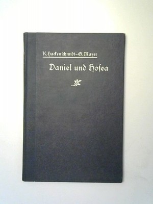 Der Prophet Daniel in religiösen Betrachtungen für das moderne Bedürfnis. Das Al