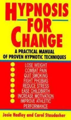 Hypnosis for Change, Hadley, Josie, Book