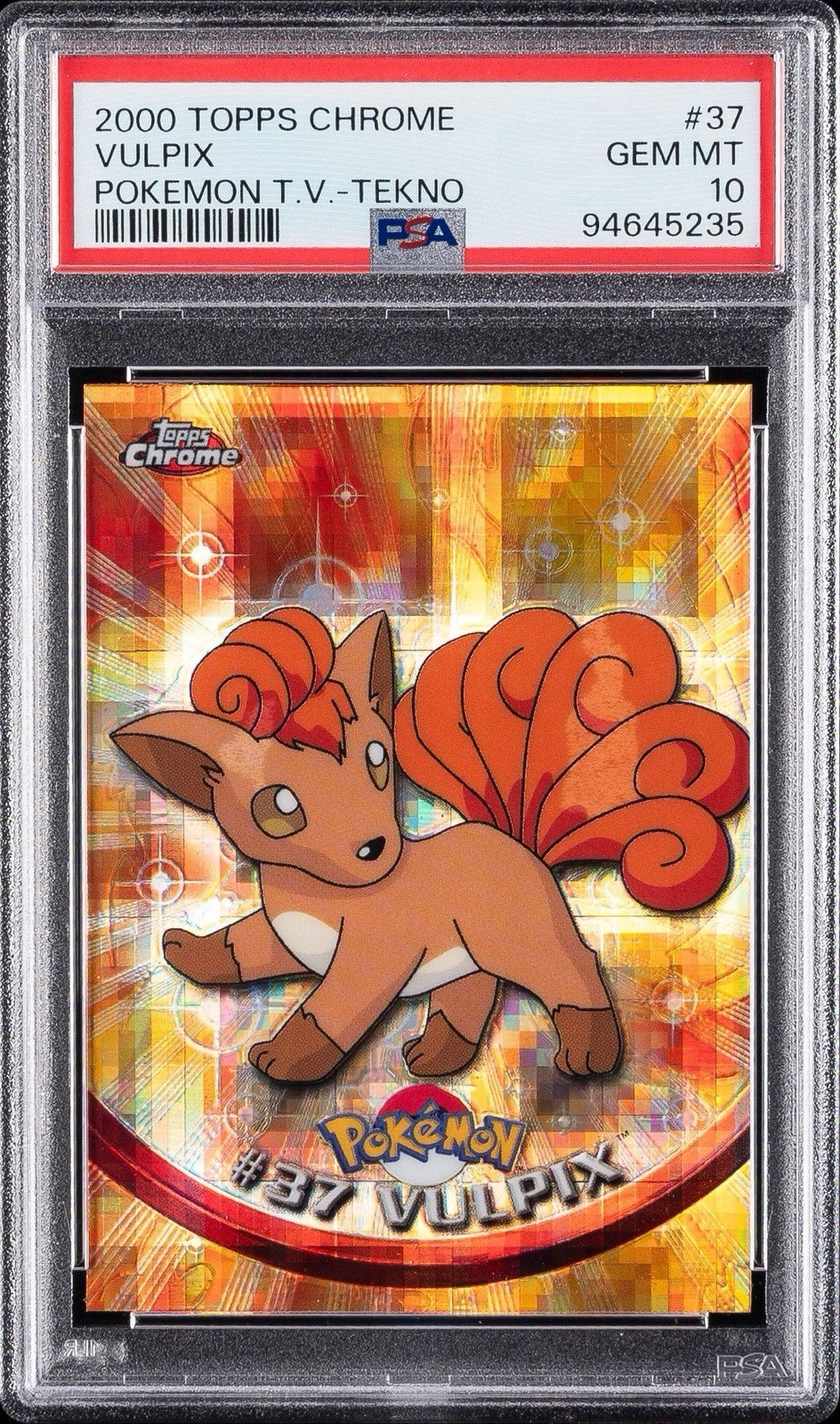 Pokemon 2000 Topps Chrome TV Tekno Vulpix #37 PSA 10