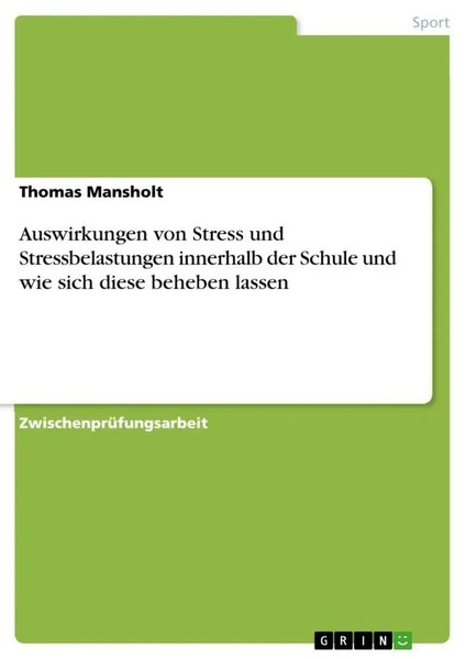Auswirkungen Von Stress Und Stressbelastungen Innerhalb Der Schule Und Wie...-image