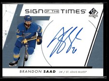 2022-23 SP Authentic Sign of the Times 2 Brandon Saad Auto St. Louis Blues