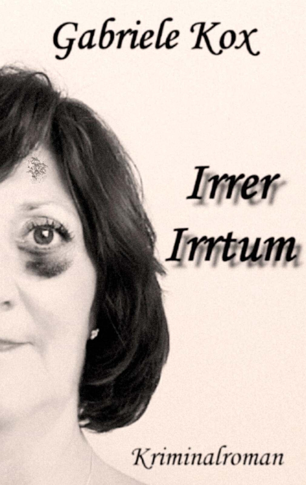Thumbnail - Irrer Irrtum | Gabriele Kox | Taschenbuch | Paperback | 240 S. |