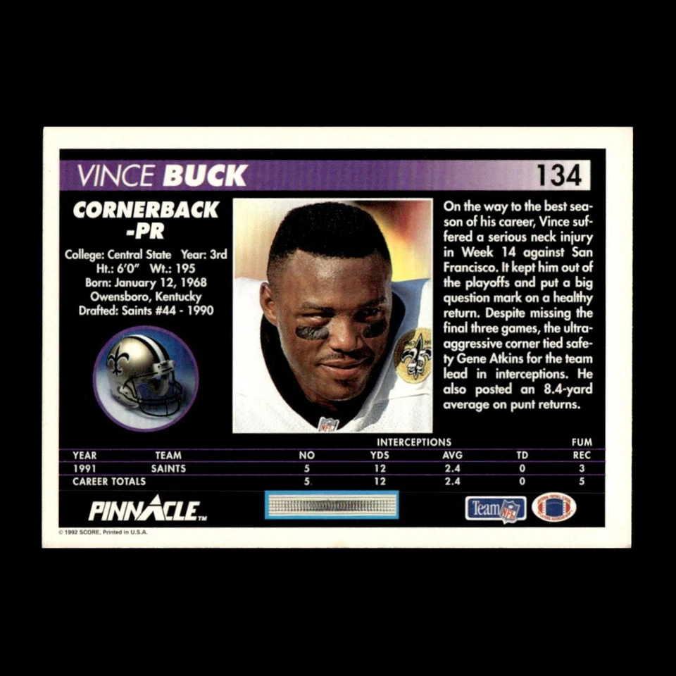 Vince Buck 1992 Pinnacle New Orleans Saints #134 R329B 77 - Image 2 of 2
