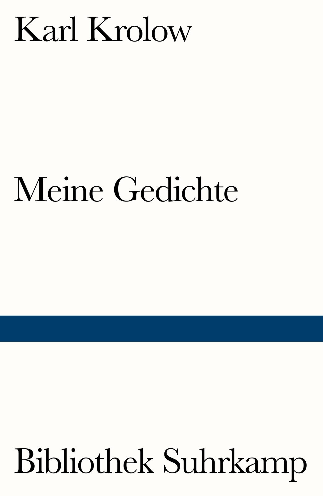 Thumbnail - Karl Krolow | Meine Gedichte | Taschenbuch | Deutsch (2017) | 158 S.