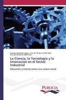 GermáN ReséNdiz LóPez | La Ciencia, La TecnologíA Y La InnovacióN En El...