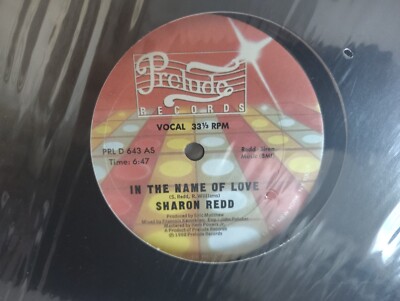 SHARON REDD - ''IN THE NAME OF LOVE - NEVER GIVE YOU UP'' / PRELUDE RECORDS 1982