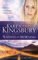 Karen Kingsbury | Waiting For Morning | Taschenbuch | Englisch (2002)
