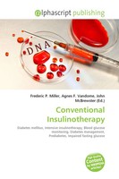 Frederic P. Miller (U. A.) | Conventional Insulinotherapy | Taschenbuch (2026)