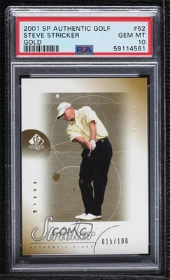2001 SP Authentic Stars Gold 15/100 Steve Stricker PSA 10 GEM MT Rookie RC 0c37