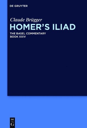 Claude Brügger Homer’s Iliad (Copertina rigida)
