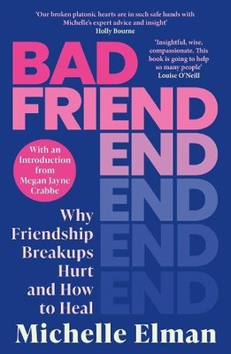 Bad Friend by Michelle Elman - 9781408749494