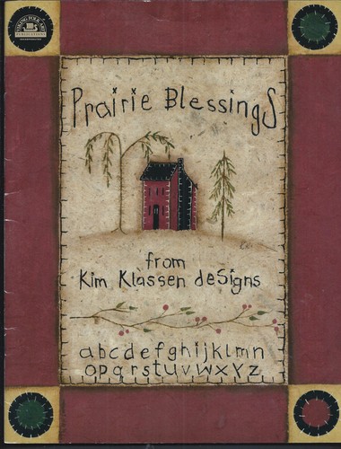 Decorative/Tole Painting Book-Prairie Blessings-Kim Klassen-Folk Art designs