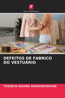 Tosheva Nigora Mukhiddinovna | Defeitos De Fabrico Do VestuÁRio | Taschenbuch