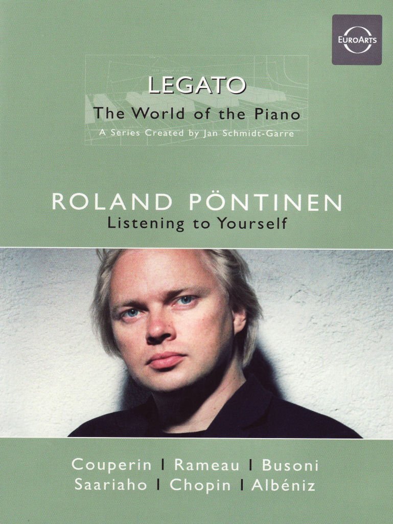 Legato - The World Of Piano Vol.3 - Roland Pontinen - Listen To Yourself (DVD)